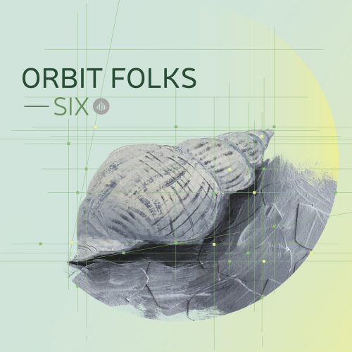 ORBIT FOLKS - SIXORBIT FOLKS - SIX.jpg